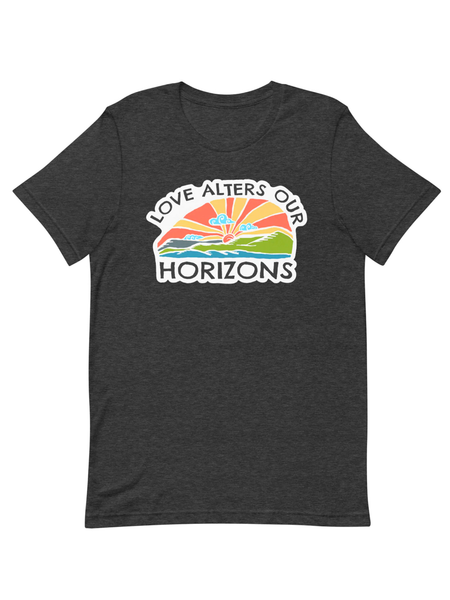 Love Alters our Horizons t-shirt